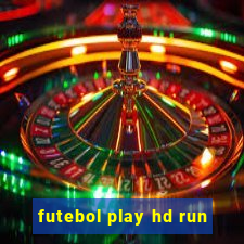 futebol play hd run